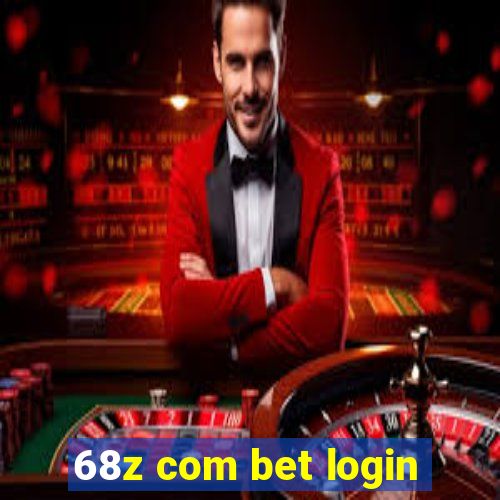 68z com bet login